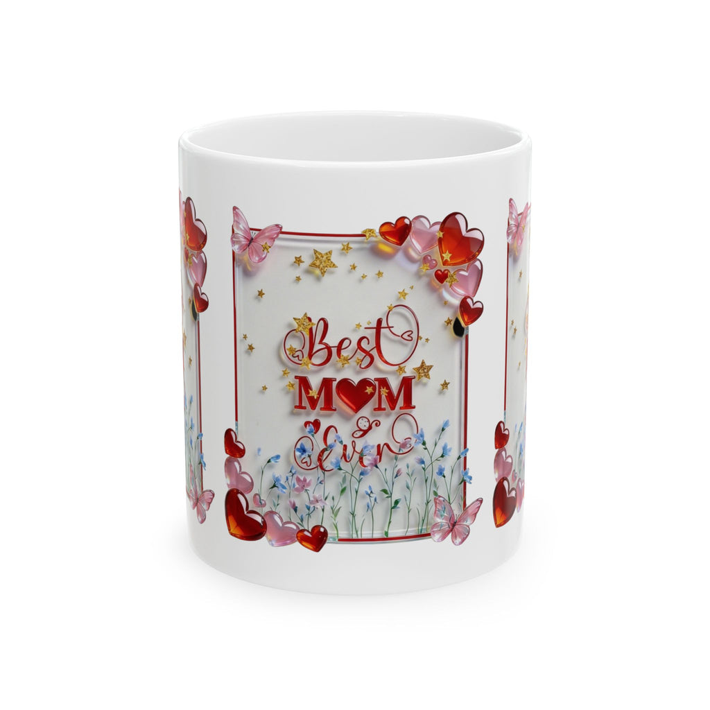 Best Mom Ever Ceramic Mug — Floral Hearts Mother's Day Coffee Cup (11oz, 15oz) Printify